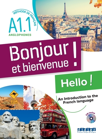 Bonjour et bienvenue a1.1 - pour anglophones - livre-cahier + cd - Image principale
