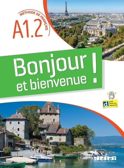 Bonjour et bienvenue a1.2 - tout en français - livre-cahier + didierfle.app - Image principale