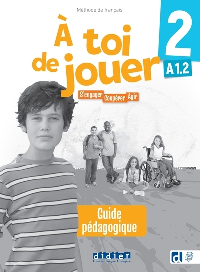 À toi de jouer 2 - niv. a1.2 - guide pédagogique - Image principale
