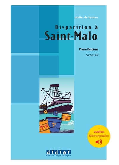 Atelier de lecture - disparition à saint malo - niv. a1 - livre + audios téléchargeables - Image principale