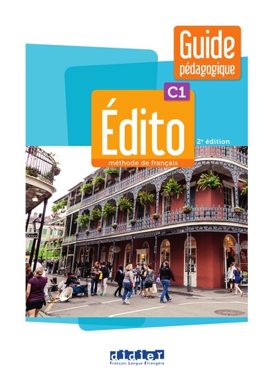 Édito c1 - édition 2022-2024 - guide pédagogique - Image principale