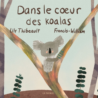 Dans le coeur des koalas - Image principale