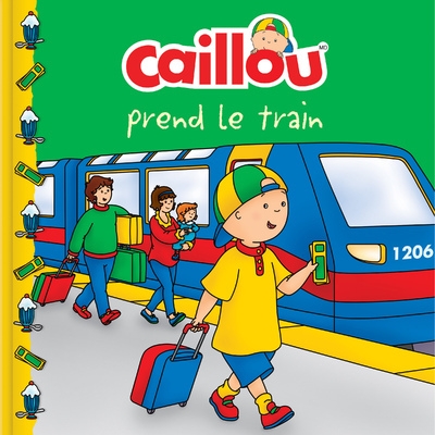 Caillou prend le train - Image principale