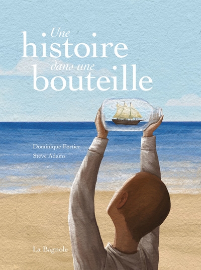 Une histoire dans une bouteille - Image principale