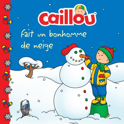 Caillou fait un bonhomme de neige - Image principale