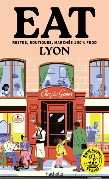 Food lovers travel : eat lyon - Image principale