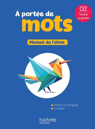 Le nouvel a portée de mots ce2 - livre élève - ed. 2025 - Image principale