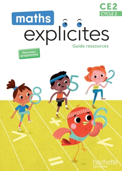 Maths explicites ce2 - guide ressources - edition 2025 - Image principale