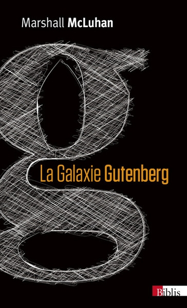La galaxie gutenberg. la genèse de l'homme typographique - Image principale