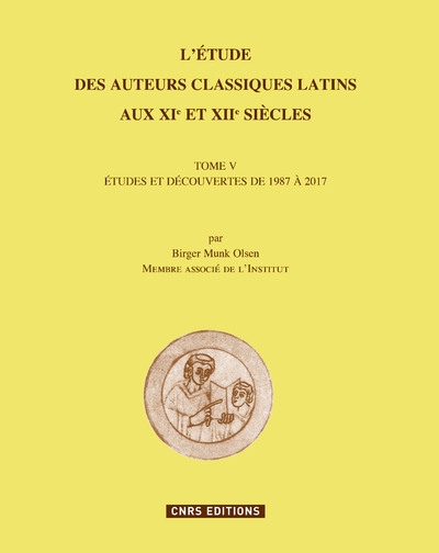 L'étude des auteurs classiques latins aux xie et xiie siècles - tome v - tome 5 - Image principale