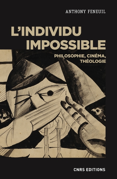 L'individu impossible - philosophie, cinéma, théologie - Image principale