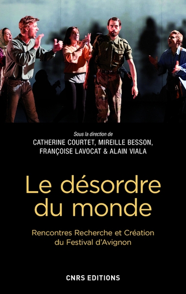 Le désordre du monde. rencontres recherche et création du festival d'avignon - Image principale