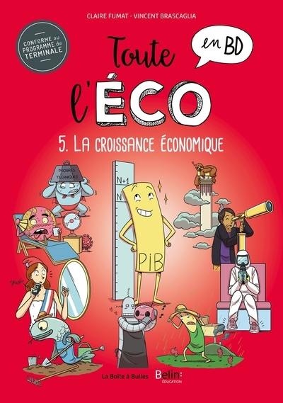 Toute l'éco en bd t5 : la croissance économique - Image principale