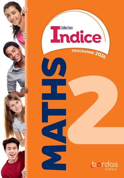 Indice - maths 2de - 2026 - manuel - élève - Image principale