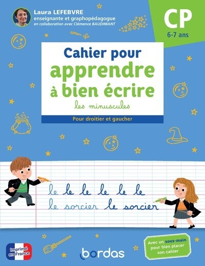 Cahier pour apprendre à bien écrire les minuscules - pour droitier et gaucher cp - Image principale