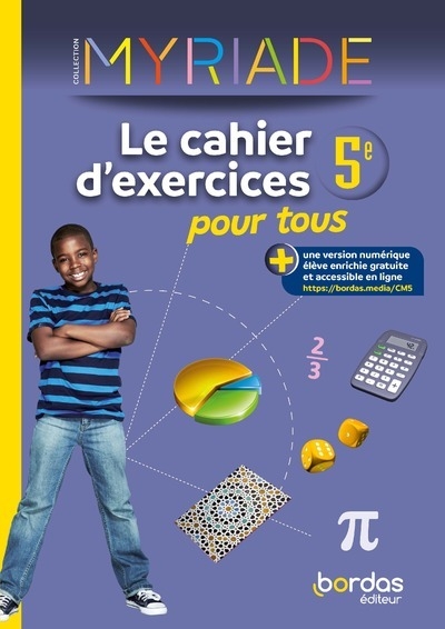 Myriade - maths 5e - 2023 - cahier d'exercices pour tous - Image principale