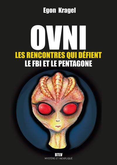Ovni, les rencontres qui défient le fbi et le pentagone - Image principale