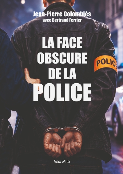 La face obscure de la police - Image principale