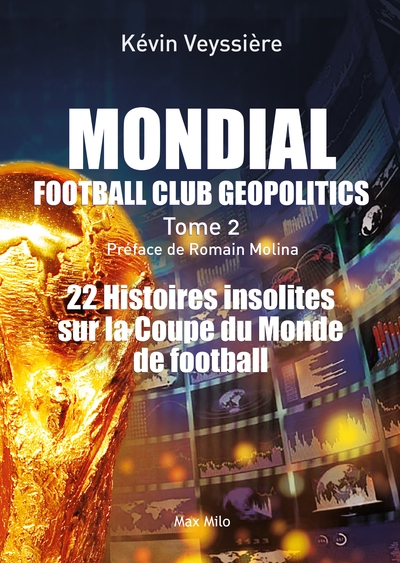 Mondial : football club geopolitics - tome 2 - Image principale