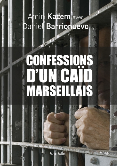Les confessions d'un caïd marseillais - Image principale