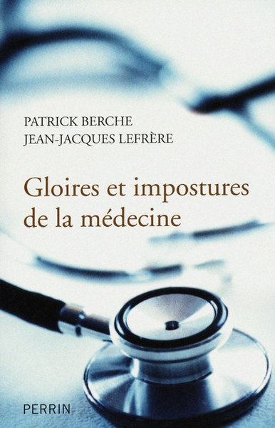 Gloires et impostures de la médecine - Image principale