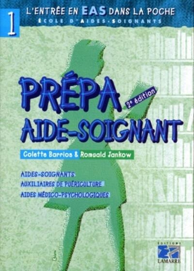 Prepa aide soignant l entree en eas 2eme edition - Image principale