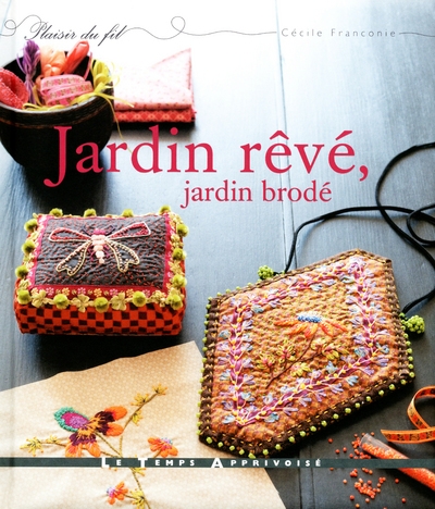 Jardin rêvé, jardin brodé - Image principale
