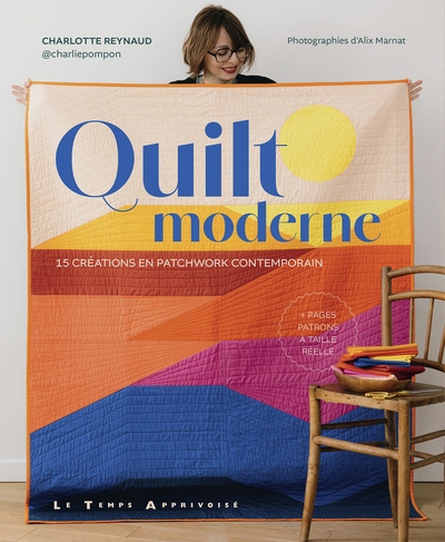 Quilt moderne - 15 créations en patchwork contemporain - Image principale