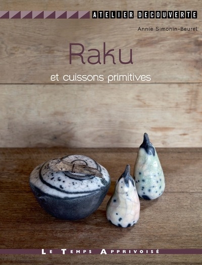 Raku et cuissons primitives - Image principale