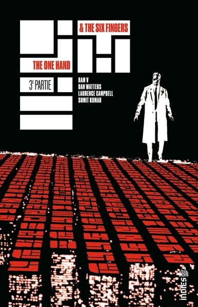 The one hand & the six fingers tome 3 - Image principale
