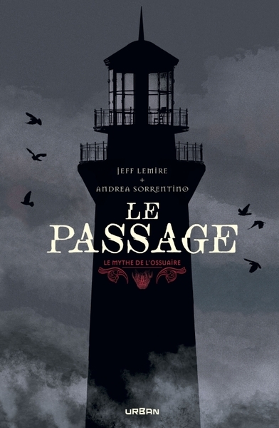 Le mythe de l'ossuaire - le passage - Image principale