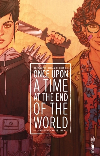 Once upon a time at the end of the world tome 1 - Image principale
