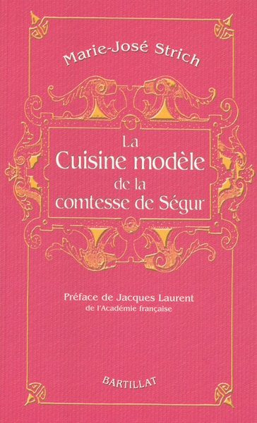 La cuisine modèle de la comtesse de ségur - Image principale