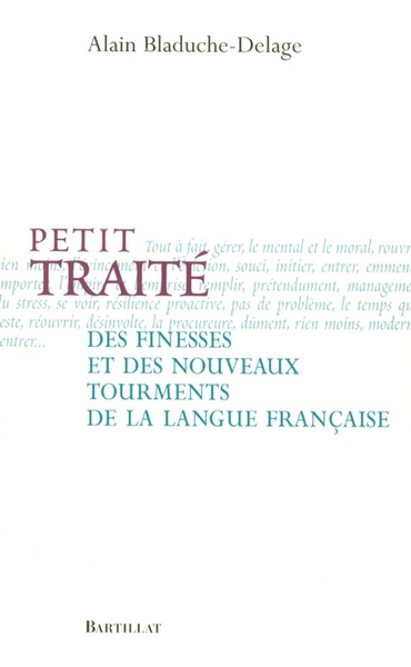 Petit traité des finesses et des nouveaux tourments de la langue française - Image principale