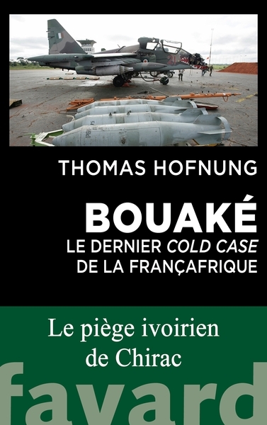 Bouaké : le dernier cold case de la françafrique - Image principale