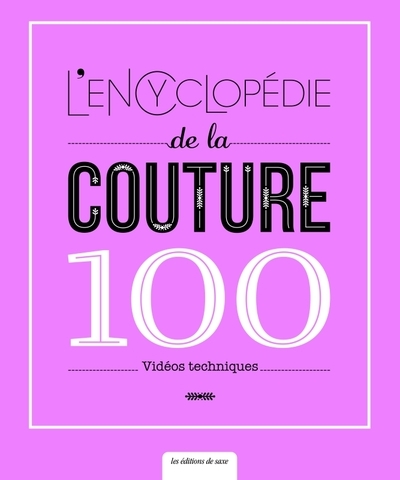 L'encyclopédie de la couture - 100 vidéos techniques - Image principale