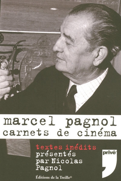 Marcel pagnol carnets de cinema - Image principale