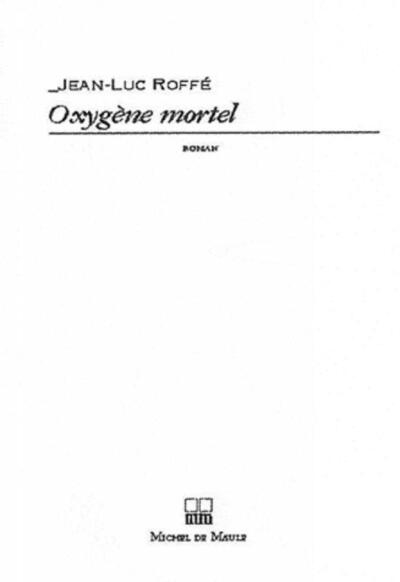 Oxygene mortel - Image principale