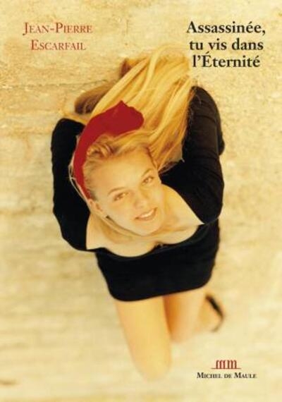 Assassinée, tu vis dans l'éternité - Image principale