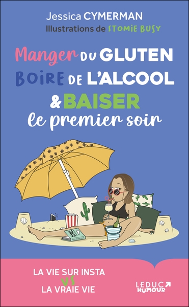 Manger du gluten, boire de l'alcool et baiser le premier soir - Image principale