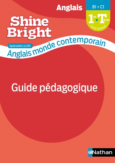 Shine bright llcer - anglais monde contemporain - livre du professeur 2021 - Image principale