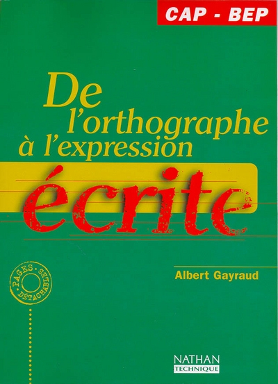 De l'orthographe à l'expression écrite cap - bep livre de l'élève - Image principale