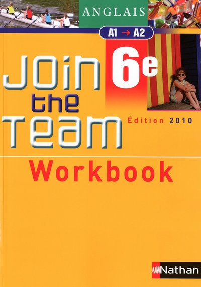 Join the team - workbook - 6ème 2010 - Image principale