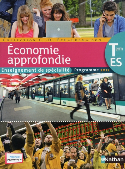 Sciences economiques & sociales term es spécialité économie approfondie 2012 - Image principale