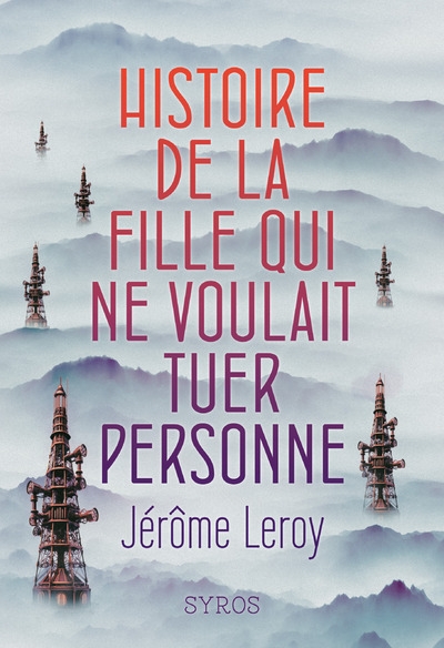 Histoire de la fille qui ne voulait tuer personne - Image principale