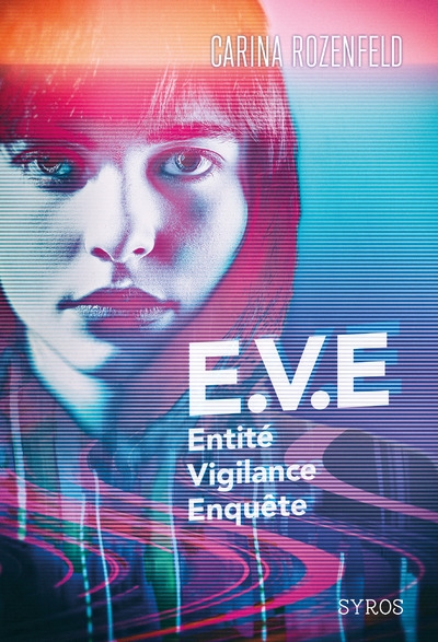 E.v.e. - entité, vigilance, enquête - Image principale