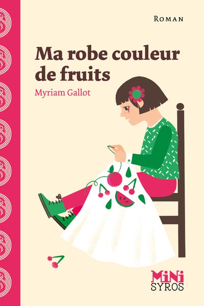Ma robe couleur de fruits - Image principale
