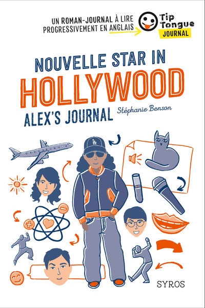 Nouvelle star in hollywood alex's journal - Image principale