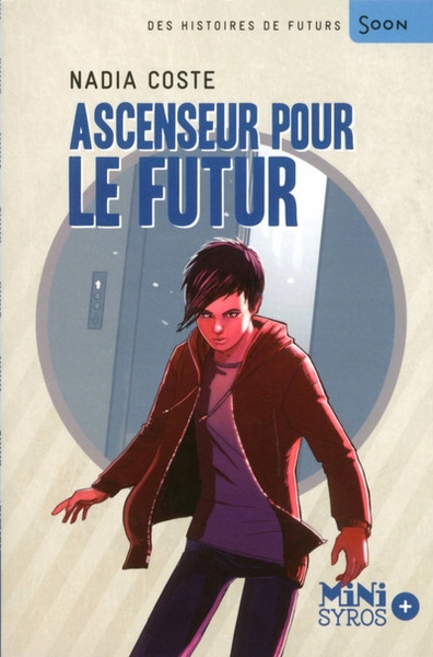 Ascenseur pour le futur - Image principale