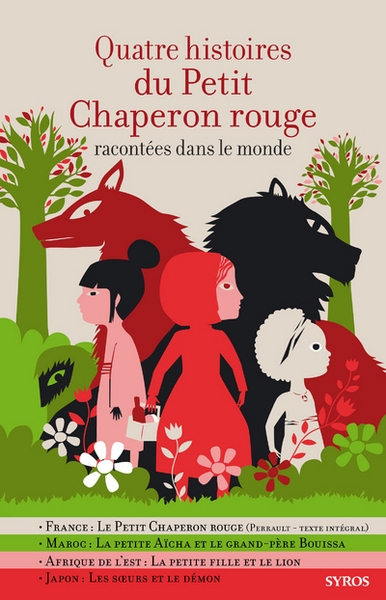 Quatre histoires du petit chaperon rouge racontées dans le monde - Image principale